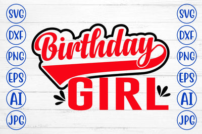 Birthday Girl SVG Design SVG Syaman 