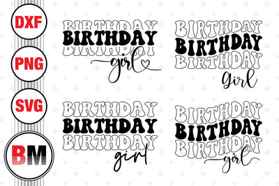 Birthday Girl SVG, PNG, DXF Files SVG BMDesign 
