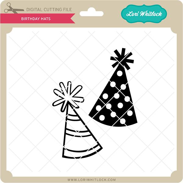 Birthday Hats SVG Lori Whitlock 