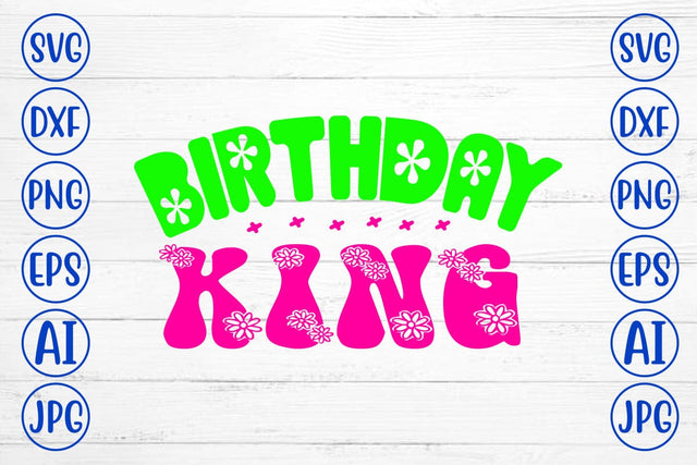 Birthday King Retro SVG SVG Syaman 