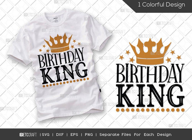 Birthday King SVG Cut File | Birthday Boy Svg | Grandpa Svg | Birthday Squad Svg | Male Svg | Birthday Svg | Funny Birthday Quote SVG ETC Craft 