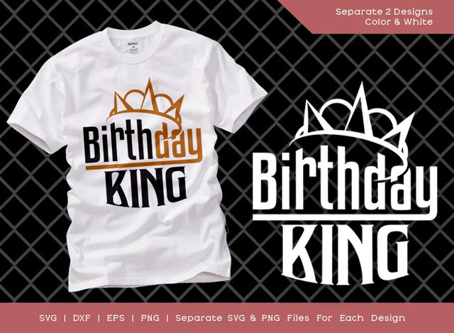 Birthday King SVG Cut File | Kids Birthday Svg | Birthday Gift | Funny Quote Svg | Birthday T-shirt Design SVG ETC Craft 