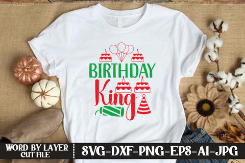 Birthday King SVG CUT FILE SVG MStudio 