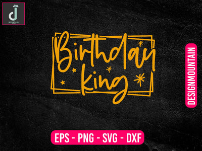 Birthday King svg design SVG Alihossainbd 