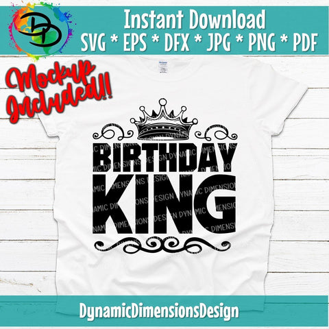 Birthday King SVG DynamicDimensionsDesign 
