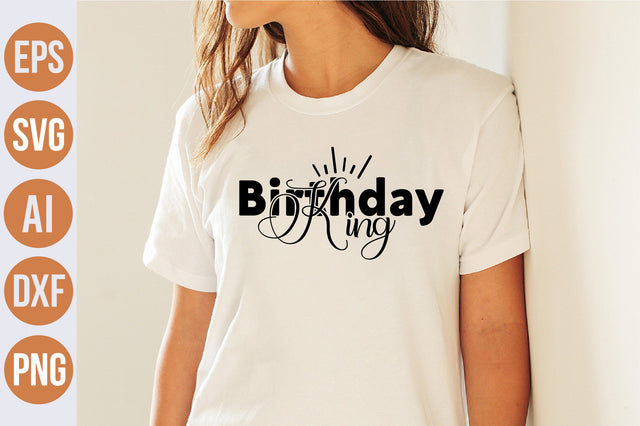 BIRTHDAY KING svg SVG nirmal108roy 