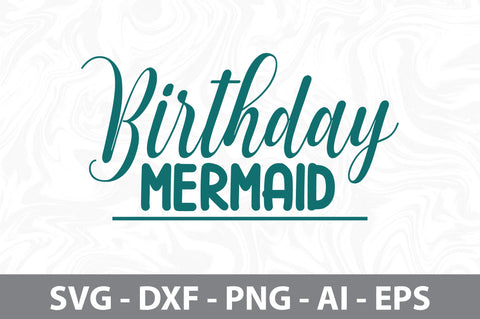 Birthday Mermaid svg SVG nirmal108roy 