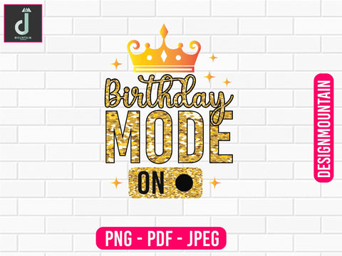 Birthday mode on png design, Birthday Png, Birthday Sublimation, Birthday Bundle design Sublimation Alihossainbd 