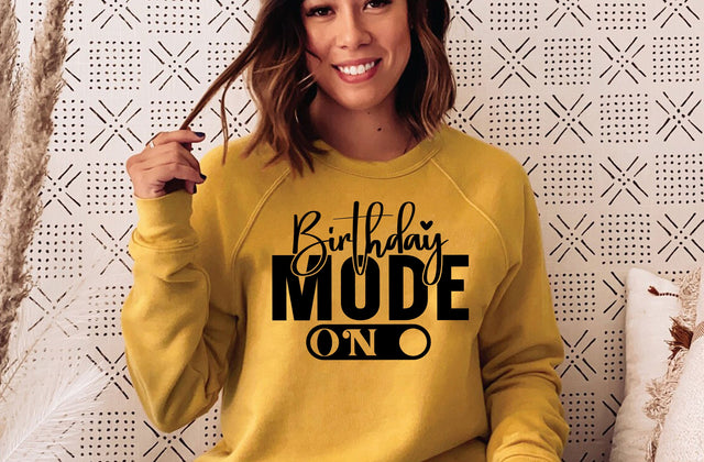 Birthday Mode On Svg, Birthday Svg cut file, Birthday Saying Svg, Birthday Cut File, Birthday Shirt Svg, Birthday Party, Eps, Dxf, Png SVG MD mominul islam 