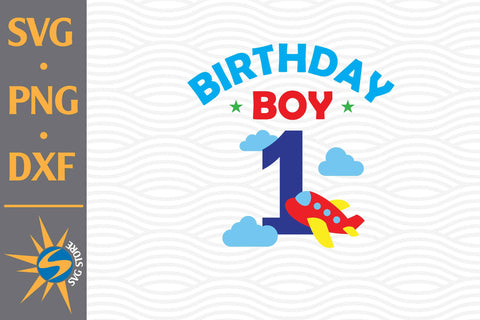 Birthday One Airplane SVG, PNG, DXF Digital Files Include SVG SVGStoreShop 