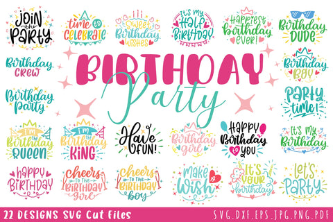 Birthday Party SVG Bundle | 22 Designs Birthday Quotes SVG Cut File SVG dapiyupi store 