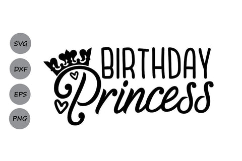 Birthday Princess| Birthday SVG Cutting Files SVG CosmosFineArt 