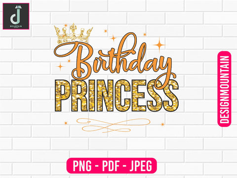 Birthday princess png design, Birthday Png, Birthday Sublimation, Birthday Bundle design Sublimation Alihossainbd 