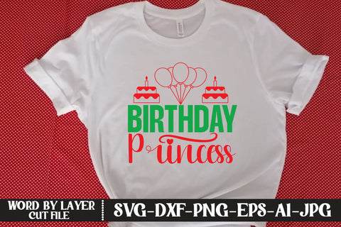 Birthday Princess SVG CUT FILE SVG MStudio 