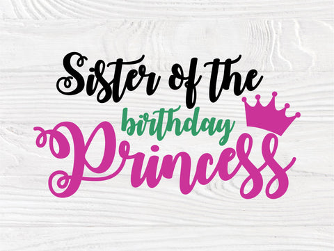 Birthday princess SVG, Family Svg Cut Files SVG TonisArtStudio 