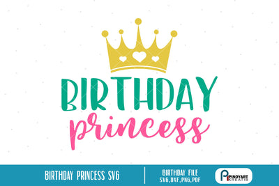 Birthday Princess Svg SVG Pinoyart Kreatib 
