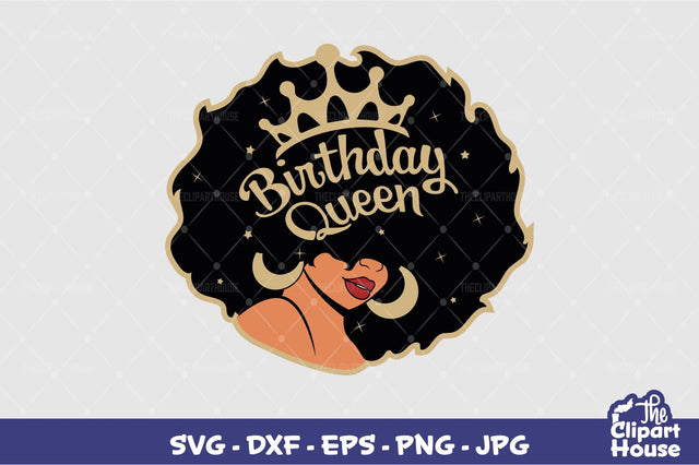 Birthday Queen 3 SVG The Clipart House 