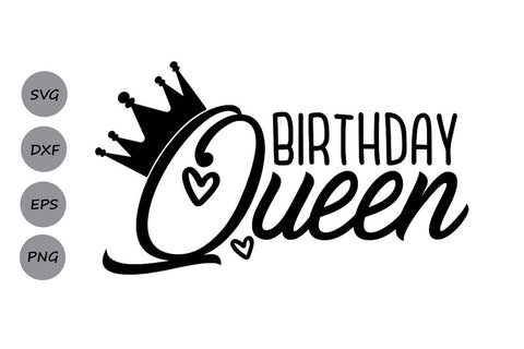 Birthday Queen| Birthday SVG Cutting Files SVG CosmosFineArt 