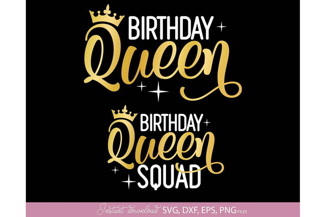 Birthday Queen Shirt | Birthday Queen Squad SVG March Design Studio 