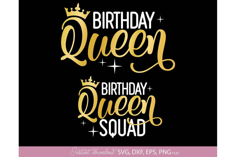 Birthday Queen Shirt | Birthday Queen Squad SVG March Design Studio 