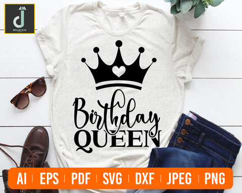 Birthday Queen Svg, Birthday Svg, Birthday Saying Svg, Birthday Cut File, Birthday Shirt Svg SVG Alihossainbd 