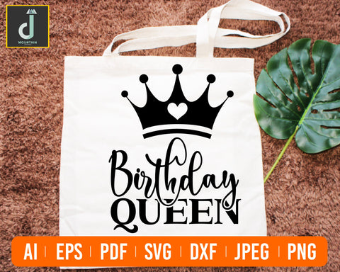 Birthday Queen Svg, Birthday Svg, Birthday Saying Svg, Birthday Cut File, Birthday Shirt Svg SVG Alihossainbd 