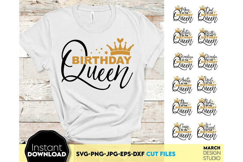 Birthday Queen SVG Bundle | Birthday Queen Family Squad SVG SVG March Design Studio 