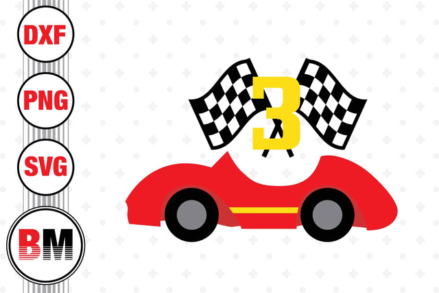 Birthday Racing SVG, PNG, DXF Files SVG BMDesign 
