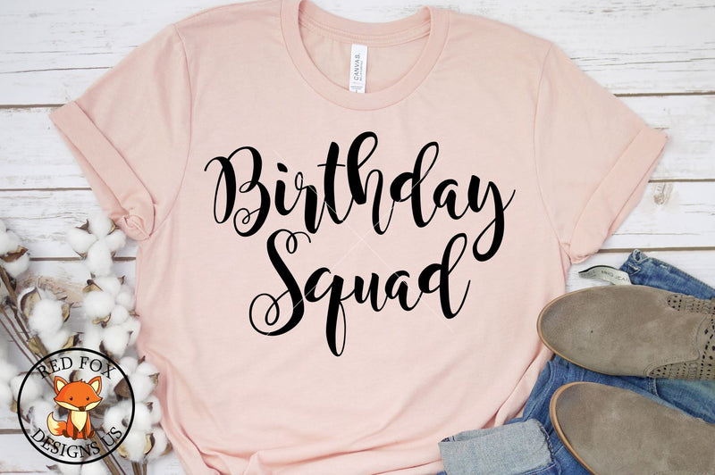 Birthday Squad | Birthday Design | SVG PNG DXF SVG RedFoxDesignsUS 