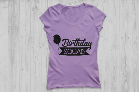 Birthday Squad| Birthday SVG Cutting Files SVG CosmosFineArt 