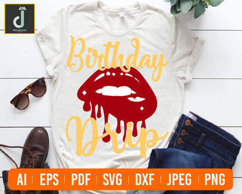 Birthday Squad Svg, Birthday Drip Svg, Birthday Drip, Birthday Drip and Drip Squad SVG Alihossainbd 