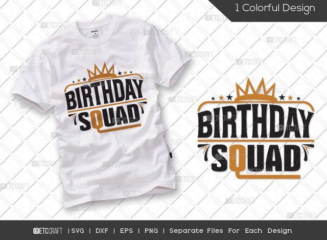 Birthday Squad SVG Cut File | Birthday Girl Svg | Friend Birthday Svg | Crown Svg | Queen Birthday Svg | Birthday Svg | Funny Birthday Quote SVG ETC Craft 