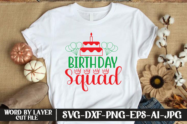Birthday Squad SVG CUT FILE SVG MStudio 