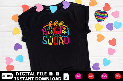 Birthday Squad SVG Shahin alam 