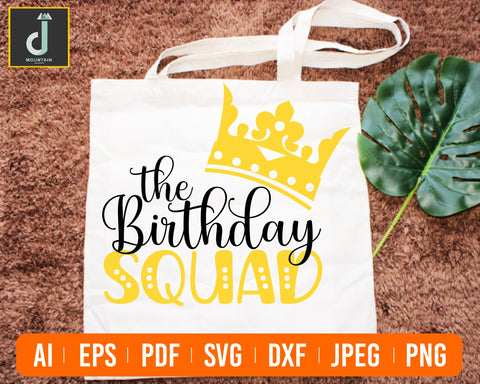 Birthday Squad Svg SVG Alihossainbd 