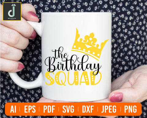 Birthday Squad Svg SVG Alihossainbd 
