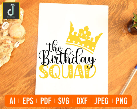 Birthday Squad Svg SVG Alihossainbd 