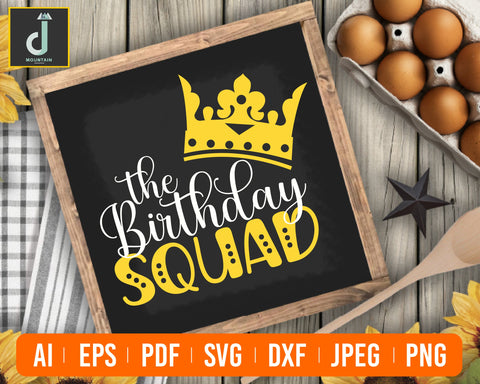 Birthday Squad Svg SVG Alihossainbd 
