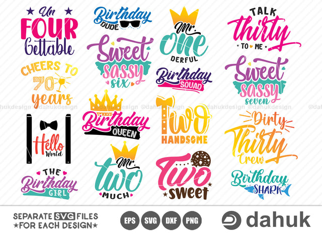 Birthday SVG Bundle, Birthday Quotes SVG, Birthday Gift SVG, Birthday King, Birthday Queen, Birthday Girl, Birthday T-shirt, Birthday Boy, Birthday Baby, Birthday Month, Cut file, for silhouette, svg, eps, dxf, png SVG dahukdesign 