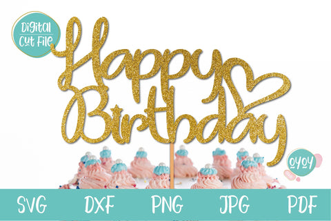 Birthday SVG | Happy Birthday Cake Topper SVG - So Fontsy