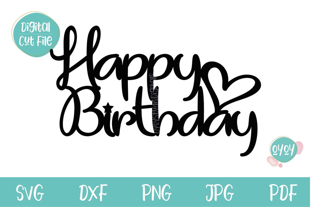 Birthday SVG | Happy Birthday Cake Topper SVG - So Fontsy