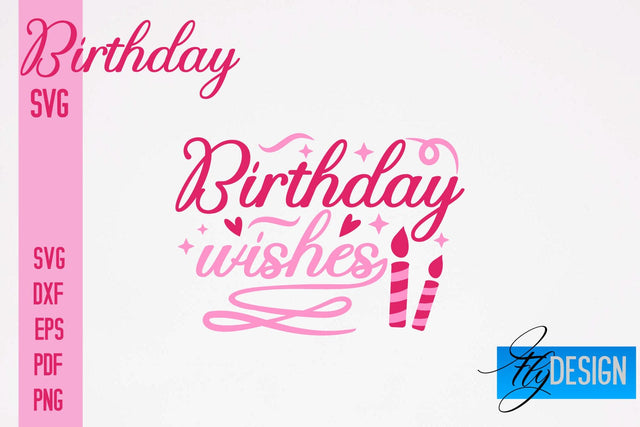 Birthday SVG | Happy Birthday Quotes SVG Design | Happy Days SVG SVG Fly Design 