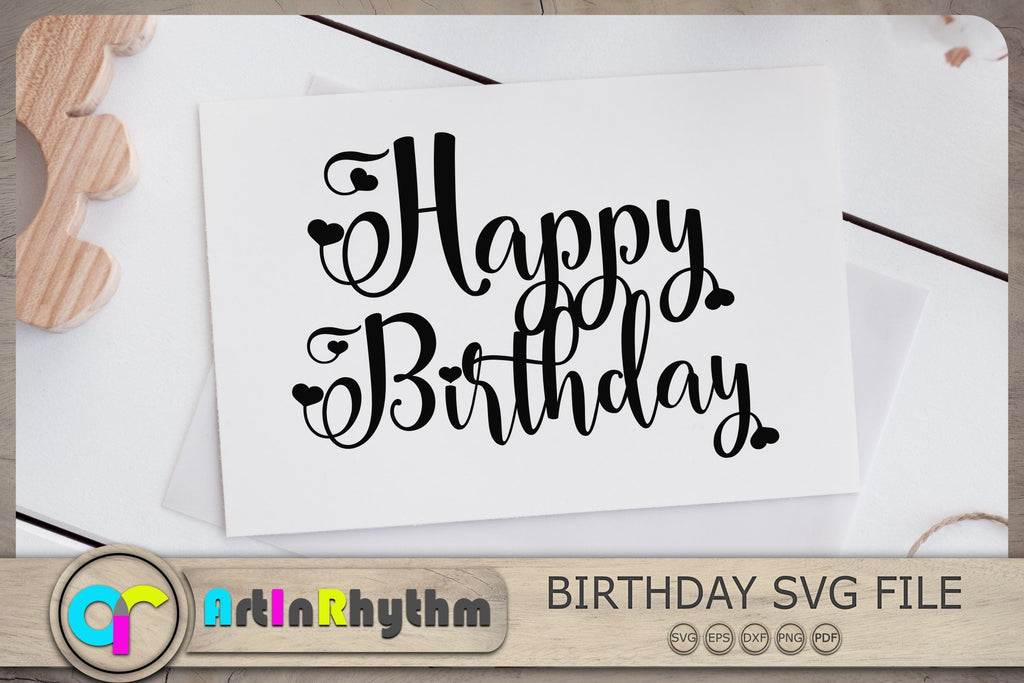 Birthday Svg, Happy Birthday Svg, Birthday Svg Cut File - So Fontsy