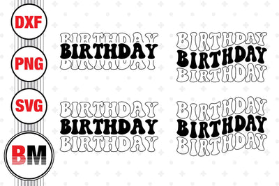 Birthday SVG, PNG, DXF Files SVG BMDesign 