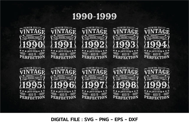 Birthday Vintage 1990-1999 Svg, Aged to perfection, Birthday premium quality, t-shirt, Cricut Files, svg, png, eps, dxf, Instant Download SVG nhongrand 