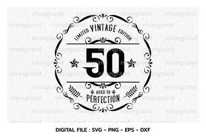 Birthday Vintage 50years Svg, Aged to perfection, Birthday, t-shirt, Cricut Files, svg, png, eps, dxf, Instant Download SVG nhongrand 