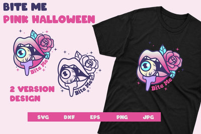 Bite Me, Pink Halloween svg and sublimation SVG dadan_pm 