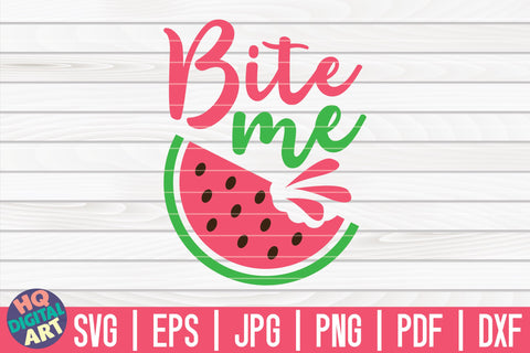 Bite me SVG | Watermelon SVG SVG HQDigitalArt 