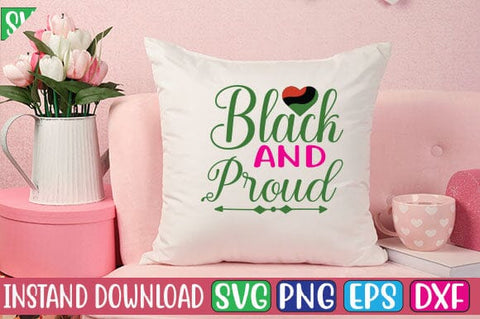 Black and Proud SVG Cut File SVG Studio Innate 