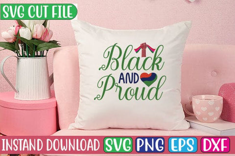 Black and Proud SVG Cut File SVG Studio Innate 